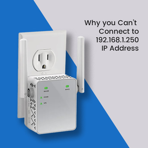 Netgear WiFi Extender IP Address | 192.168.1.250 Login