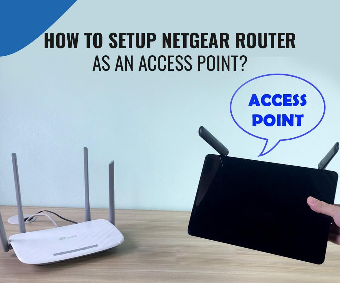 Netgear Access Point Setup